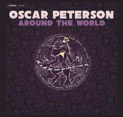 Oscar Peterson《Around The World (Live)》2025 FLAC 24-96 百年大师不朽现场